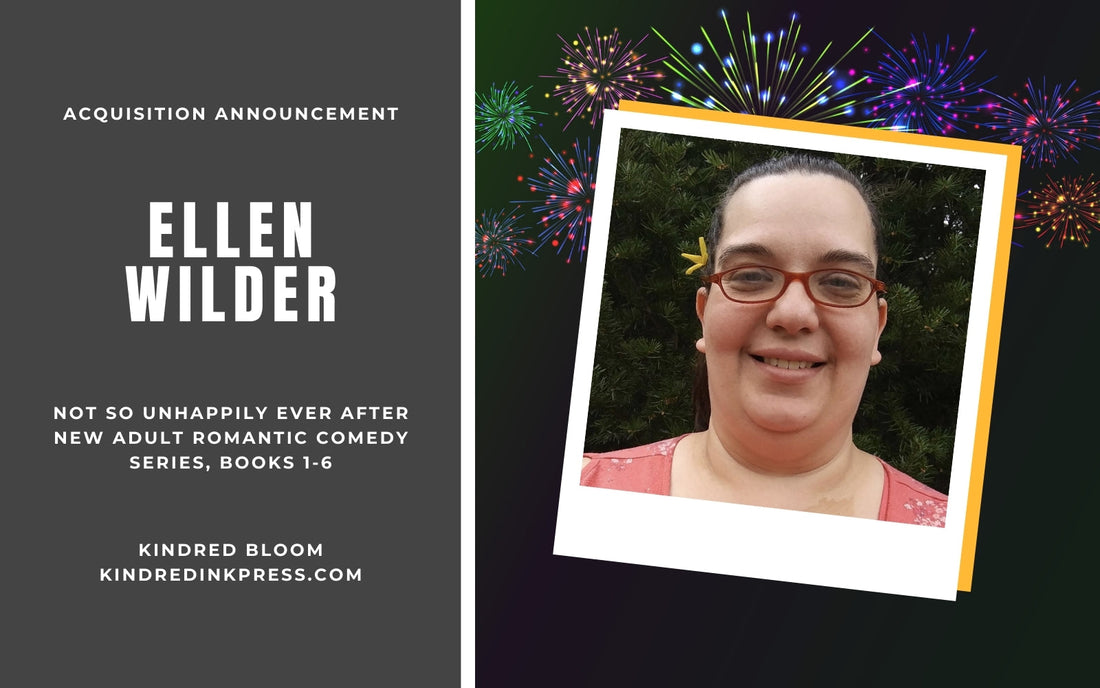 Kindred Bloom signs 6-Book New Adult Romantic Comedy Series from Ellen Wilder