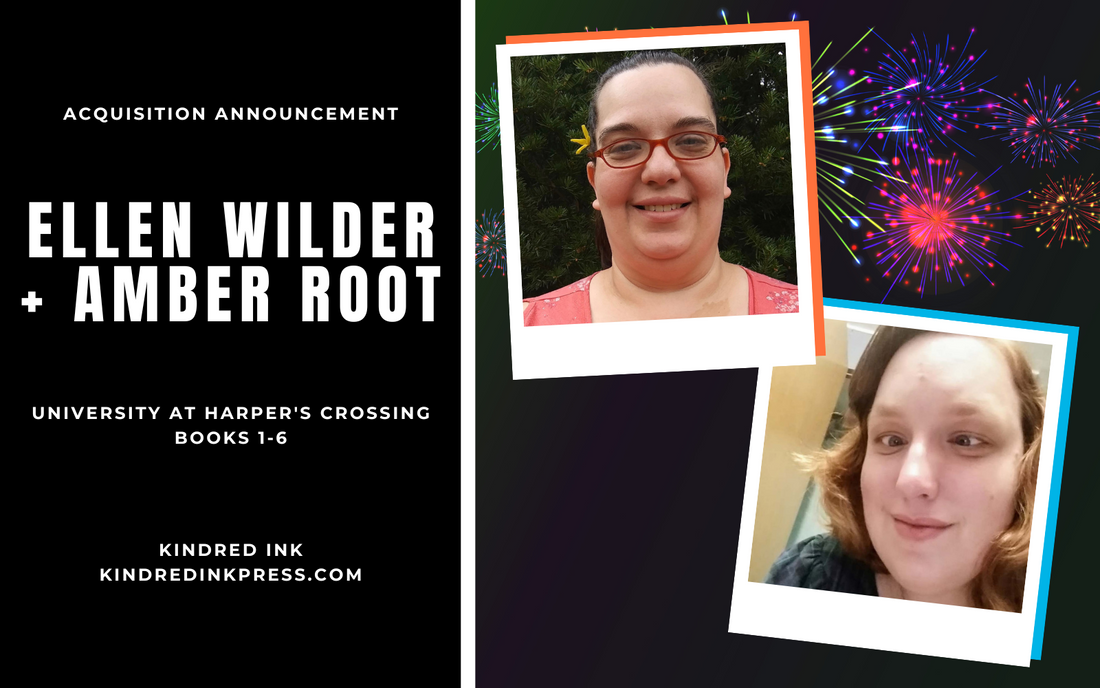 Kindred Ink Press signs 6-Book College Friendship Series from Ellen Wilder and Amber Root