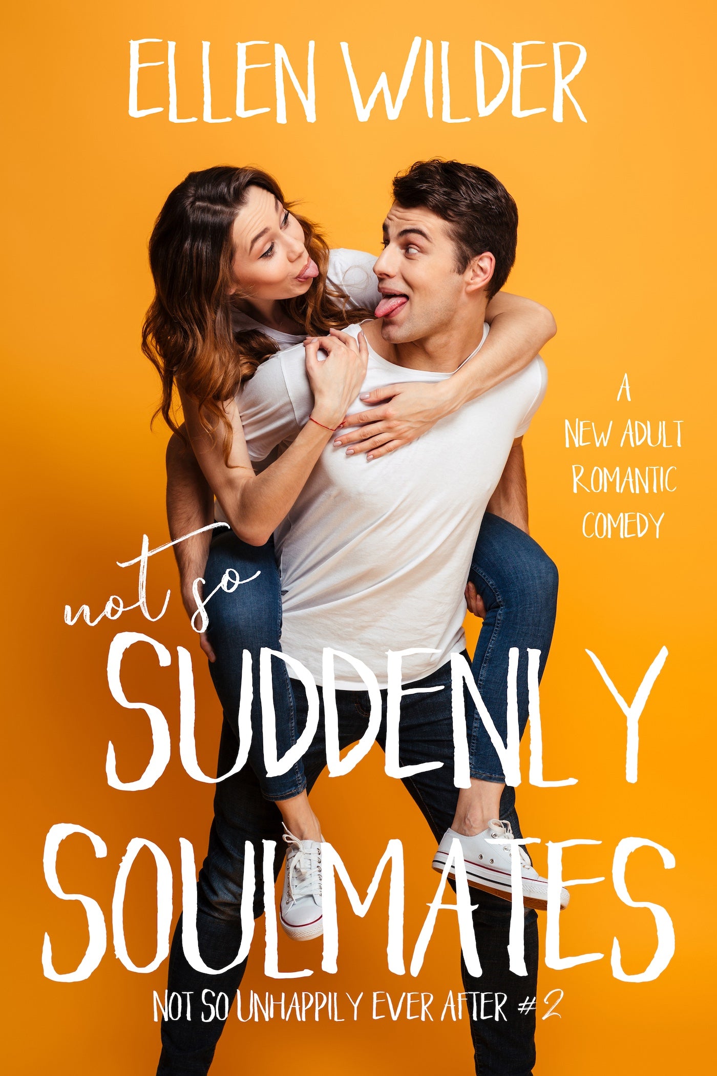 Not So Suddenly Soulmates (eBook)